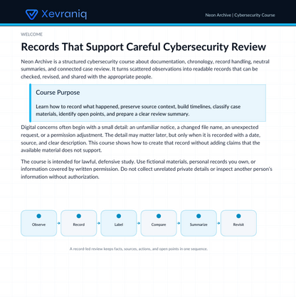 A digital screenshot of a course page titled 'Records That Support Careful Cybersecurity Review' from Xevraniq, showing course text and a workflow diagram with Observe, Record, Label, Compare, Summary, and Review steps.