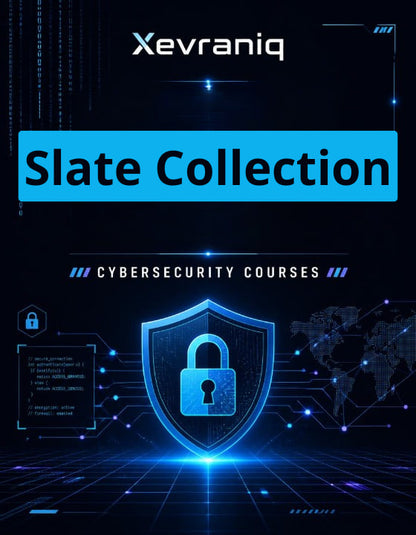 Promotional graphic for Xevraniq's 'Slate Collection' cybersecurity courses, featuring a glowing blue digital shield with a padlock icon on a dark tech-themed background with code and world map elements.